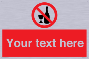 Custom prohibition no alcohol